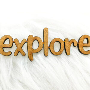 Napis dekoracyjny HDF - EXPLORE + grafiki na odwrocie etykiety