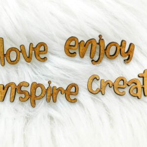 Zestaw napisów dekoracyjnych HDF - LOVE, ENJOY, INSPIRE, CREATE (małe S)