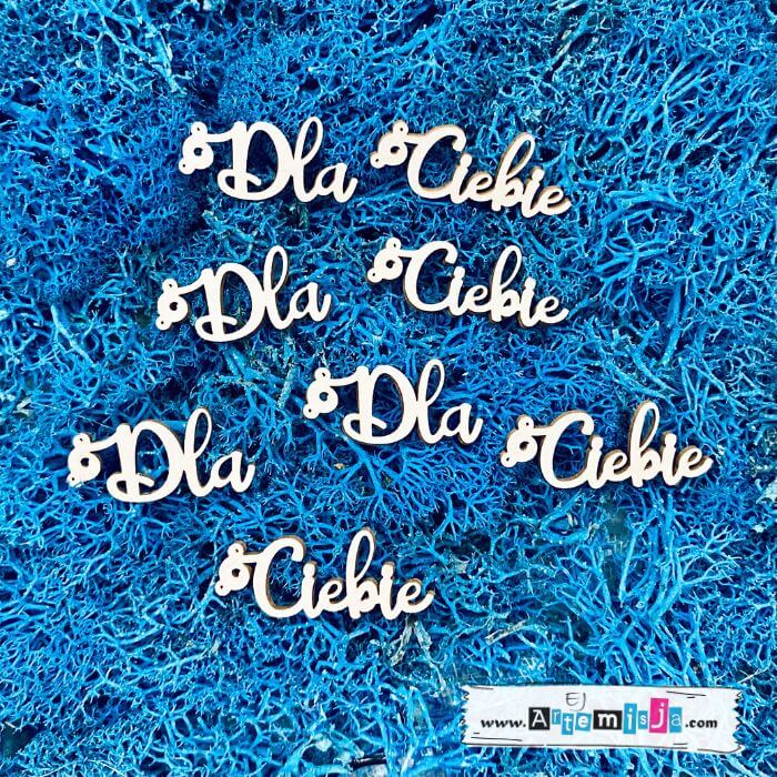 Tekturka: Napis 11 - Dla Ciebie + grafiki na odwrocie etykiety