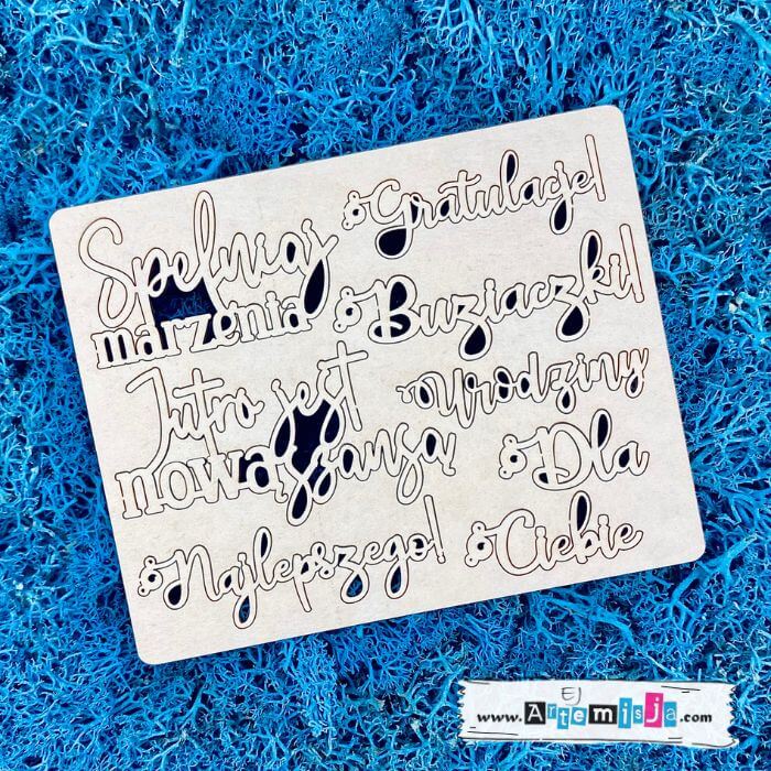 Tekturka: Napis 15 - Zestaw SPEŁNIAJ MARZENIA, GRATULACJE, BUZIACZKI, URODZINY, DLA CIEBIE, NAJLEPSZEGO! JUTRO JEST NOWĄ SZANSĄ + grafiki na odwrocie etykiety