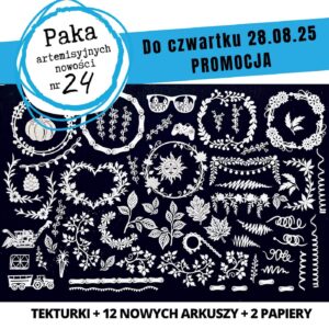 ARTEMISYJNA PAKA NOWOŚCI nr 24 - SIERPIEŃ 2025