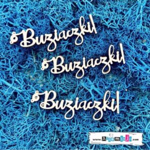 Tekturka: Napisy 25 - Buziaczki 3 szt.