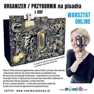 Warsztat online ORGANIZER / PRZYBORNIK na pisadła - warsztat z zestawem materiałów