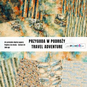 PRZYGODA W PODROŻY - TRAVEL ADVENTURE - ZESTAW PAPIERÓW DO DRUKU ARTEMISJA DIGITAL - 16 arkuszy
